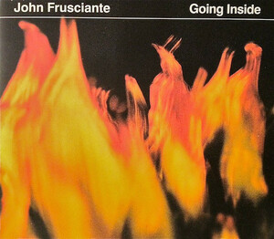 [ John Frusciante Going Inside ] John *f Lucien teRed Hot Chili Peppersre Chile красный * hot * Chile * перец zAtaxia