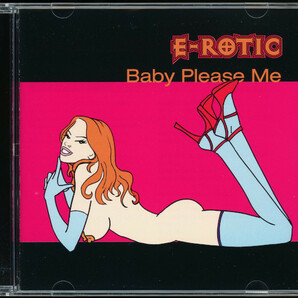 【CDs/Euro Dance】E-Rotic - Baby Please Me [Intercord Japan - TOCP-4096] 帯、歌詞カード付きの画像2