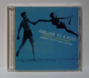 ソニースティット プレリュード トゥ ア キス トリビュート トゥ デュークエリントンPRELUDE TO KISS SONNY STITT Tribute Duke Ellington