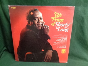 SHORTY LONG/THE PRIME OF SHORTY LONG●LP