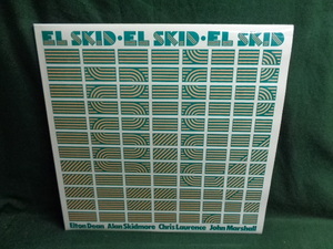 ELTON DEAN, ALAN SKIDMORE, CHRIS LAURENCE, JOHN MARSHALL/EL SKID●LP 