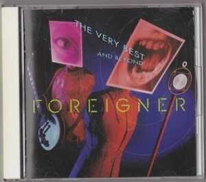 【国内盤】Foreigner The Very Best...And Beyond AMCY-473