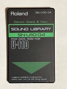 【即決・送料込み】Roland SN-U110-04 SOUND LIBRARY Electric Grand & Clavi ローランド