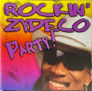 (C13H)☆ザディコ美品/ロッキン・ドゥプシー・ジュニア/Rockin' Dopsie Jr./Rockin' Zydeco Party☆