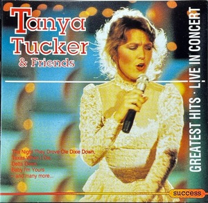 (C13H)☆カントリー/タニヤ・タッカー/Tanya Tucker & Friends/Greatest Hits-Live In Concert☆