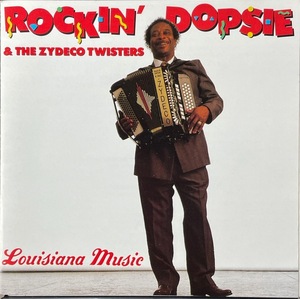 (C13H)☆ザディコ廃盤/ロッキン・ドゥプシー&ザディコ・ツイスターズ/Rockin' Dopsie & The Zydeco Twisters/ルイジアナ・ミュージック☆