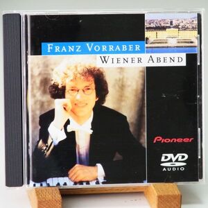 【DVD AUDIO ハイレゾ】FRANZ VORRABER　WIENER ABEND　専用プレーヤ必要