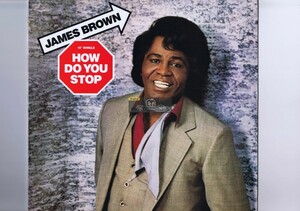 [ 12inch ] James Brown - How Do You Stop [ US запись ] [ Scotti Bros. Records / 4Z9 05990 ]