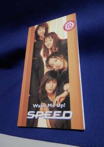 SPEED （Wake Me Up！）状態良好！