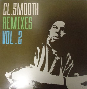 試聴 ■ CL.SMOOTH / REMIXES VOL.2 ■