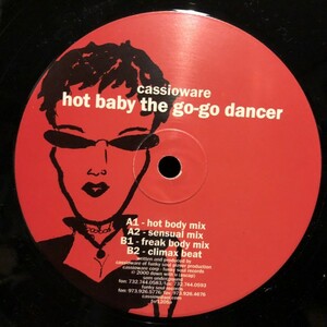 Cassioware / Hot Baby The Go-Go Dancer