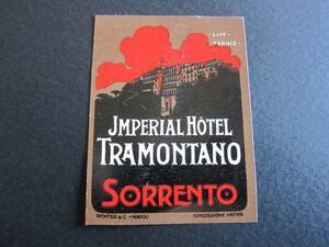  hotel label # imperial hotel tiger monta-no# sorrento # south Italy #li heater company #1920's