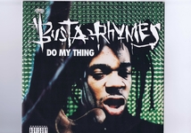 盤質良好 ヨーロッパ盤 12inch Busta Rhymes / Do My Thing / バスタ・ライムス EKR235T_画像1