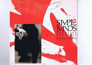 UK盤 12inch Simple Minds / Sanctify Yourself (Extended Mix) / シンプル・マインズ SM 1-12