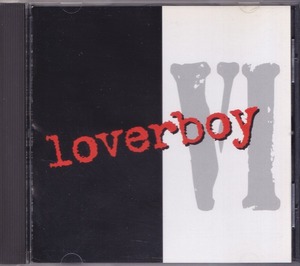 ラヴァーボーイ / LOVERBOY / シックス /中古CD！59604
