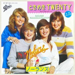 ■ノーランズ(The Nolans)｜ときめきTwenty／ベター・レイト・ネバー ＜EP 1980年 日本盤＞3rd メンバーの特別メッセージ入り