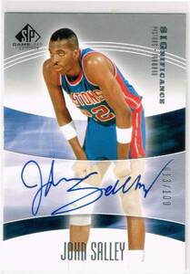 2004-05 NBA UD SP Game Used Significance Autograph #SIG-JO John Salley 013/100 ジョン・サリー 直筆サイン