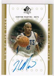 2000-01 NBA UD SP Authentic Sign of the Times Autograph #KM Kenyon Martin Auto ケニオン・マーティン 直筆サイン