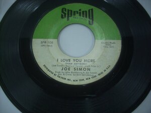 ■ USA盤 シングルEP 　JOE SIMON / I LOVE YOU MORE YOUR TIME TO CRY ジョー・サイモン アイラブユーモア ◇r41222