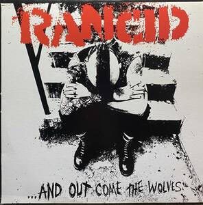 RANCID/...AND OUT COME THE WOLVES