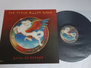 ★レコードH★スティーブ・ミラー・バンドTHE STEVE MILLER BAND/ペガサスの祈り BOOK OF DREAMS★CAPITOL./US盤★1977