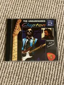 Eric Clapton 「The Unsurpassed Clapton Vol. 2」 １CD　Yellow Dog Records