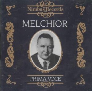 Melchior Lauritz Melchior 輸入盤CD