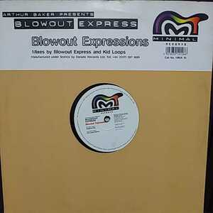 12inch UK盤/ARTHUR BAKER PRESENTS BLOWOUT EXPRESS BLOWOUT EXPRESSIONS