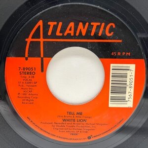 USオリジナル 7インチ WHITE LION Tell Me / All Join Our Hands ('88 Atlantic) ホワイト・ライオン 45RPM.