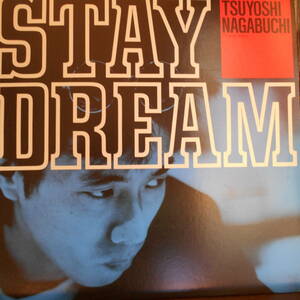 STAY DREAM Nagabuchi Tsuyoshi LP