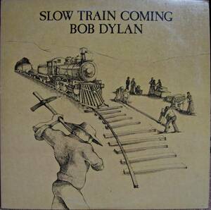 ★【国内盤】Bob Dylan - Slow Train Coming【25AP1610】