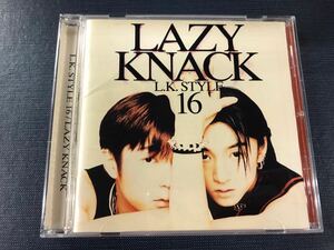 CD　LAZY　KNACK　レイジーナック　L.K.STYLE16　全12曲収録