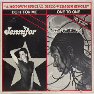 中古12Inchシングルレコード現状出品：JENNIFER / DO IT FOR ME // SYREETA / ONE TO ONE (US盤)