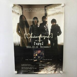 A60867 ◆Champagne spy 販促 B2サイズ ポスター 送料350円 ★5点以上同梱で送料無料★