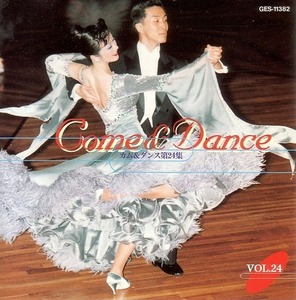 Come & Dance 24/NATD 【社交ダンス音楽ＣＤ】♪S314