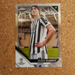 Topps Chrome Dusan Vlahovic トップスクローム ドゥシャン・ヴラホヴィッチ ユヴェントス セルビア soccer