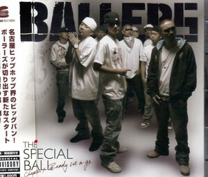 2 1 THE SPECIAL BALL CHAPTER READY SET A GO BALLERS equal akira endless file sygnal mc jun g.b..ak-69 dj ryow tokona-x m.o.s.a.d