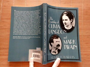 ..　The Courtship of Olivia Langdon and Mark Twain: by Susan K. Harris