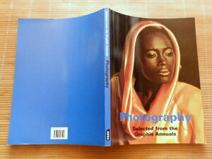 ..　Photography : selected from the graphis annuals (英語＆オランダ語 写真集)