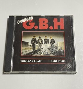 CD G.B.H『The Clay Years - 1981 To 84』(Combat/Clay 88561-8216-2)