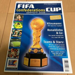 FIFA CONFEDE CUP 2005 OFFICIAL MATCH PROGRAM 