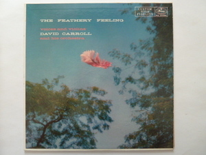 ムード ■デヴィッド・キャロル / DAVID CARROLL■THE FEATHERY FEELING　■魅惑のワルツ