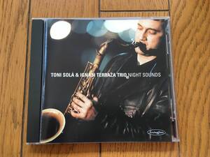 ★トニ・ソラ＋イグナシ・テラザ・トリオ TONI SOLA＋IGNASI TERRAZA TRIO (寺島靖国氏推薦