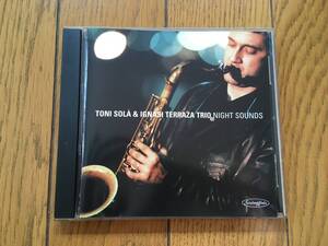 ★トニ・ソラ＋イグナシ・テラザ・トリオ TONI SOLA＋IGNASI TERRAZA TRIO (寺島靖国氏推薦 .