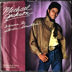 【Disco & Soul 7inch】Michael Jackson / Wanna Be Startin' Somethin' 