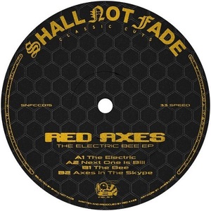 新品　RED AXES / ELECTRIC BEE EP (12inch)
