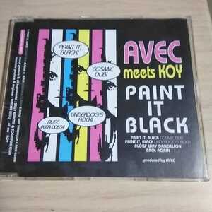 LM078　CD　AVEC meet KOY　１．PAINT IT, BLACK COSMIC DUB　２．PAINT IT, BLACK UNDERDOG’S ROCK
