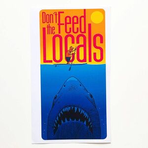 サーフィンステッカー Don't Feed the Locals サンセット