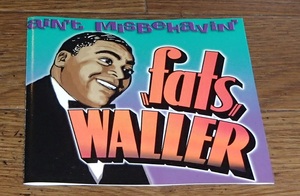 Fats Waller／Ain't Misbehavin'