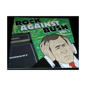 Rock Against Bush Vol.1（オムニバス）